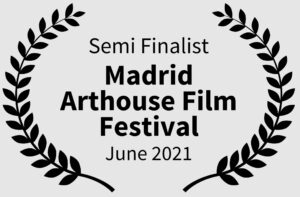 Madrid Arthouse Film Festival - Semi Finalists - "Dead Boy" The Documentary - Spain - June 2021