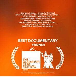 The Gladiator Film Festival - Best Documentary Winner - "Dead Boy"- 2- 2021