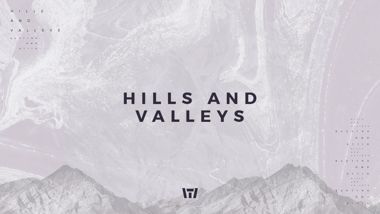 Tauren Wells - Hills and Valleys (Official Audio) 